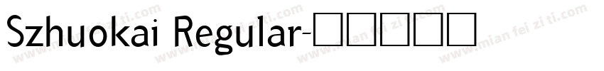 Szhuokai Regular字体转换